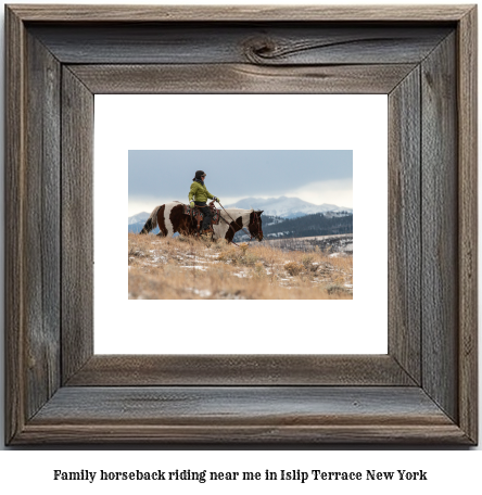 family horseback riding near me in Islip Terrace, New York